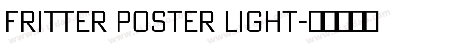 Fritter Poster Light字体转换